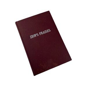 Zions Praises Hymnal Orig 1903 REPR 1970 Dobbs RLDS Community Christ 232 Hymns